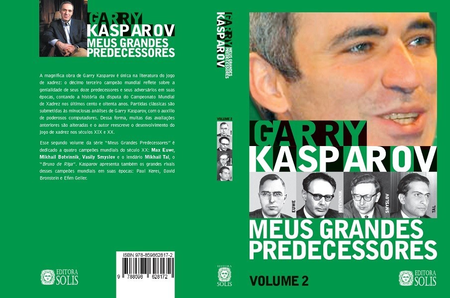 Meus Grandes Predecessores - Volume 1 - Garry Kasparov - Loja FPX