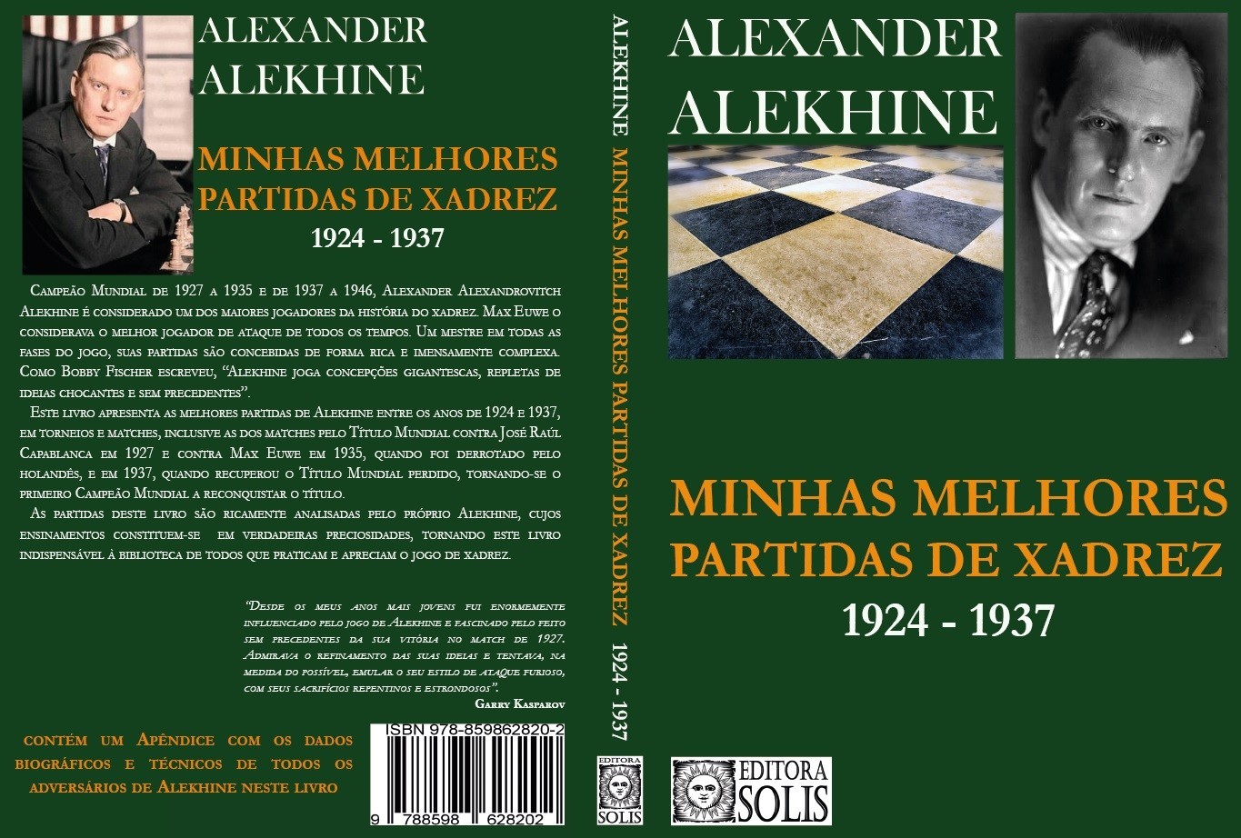 As Minhas Melhores Partidas - Alexander Alekhine - Volume 2 - Loja FPX